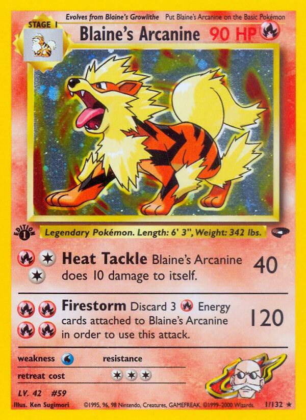 Blaine's Arcanine 1/132 - Gym Challenge
