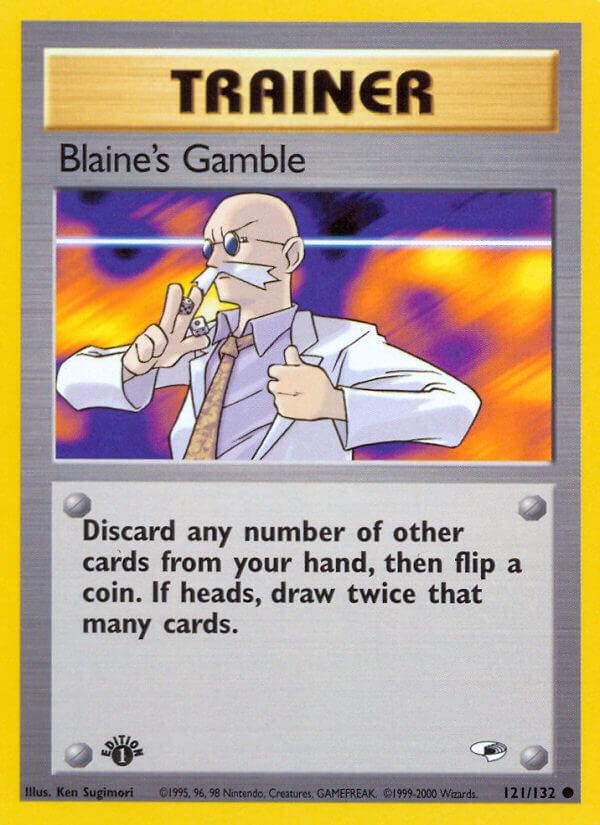 Blaine's Gamble 121/132 - Gym Heroes