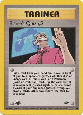 Blaine's Quiz #2 111/132 - Gym Challenge