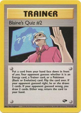 Blaine's Quiz #2 111/132 - Gym Challenge