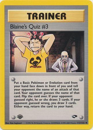 Blaine's Quiz #3 112/132 - Gym Challenge
