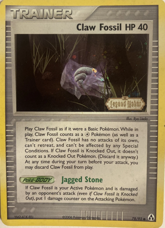 Claw Fossil 78/92 - EX Legend Maker