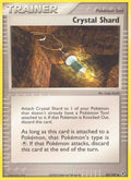 Crystal Shard 85/107 - EX Deoxys