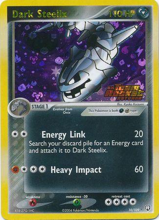 Dark Steelix 10/109 - EX Team Rocket Returns