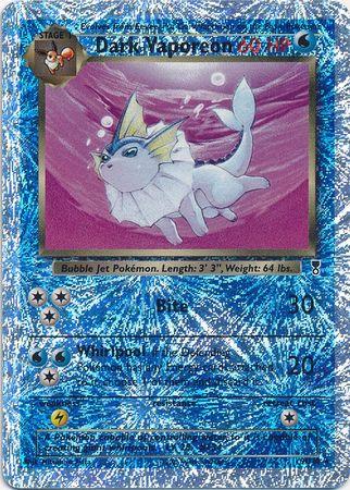 Dark Vaporeon 9/110 - Legendary Collection