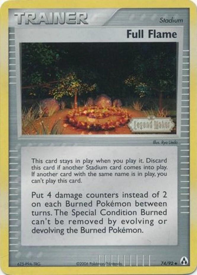 Full Flame 74/92 - EX Legend Maker