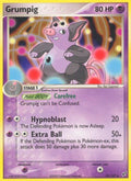 Grumpig 32/107 - EX Deoxys