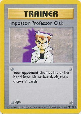 Imposter Professor Oak 73/102 - Base Set