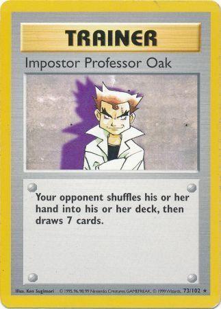 Imposter Professor Oak 73/102 - Base Set