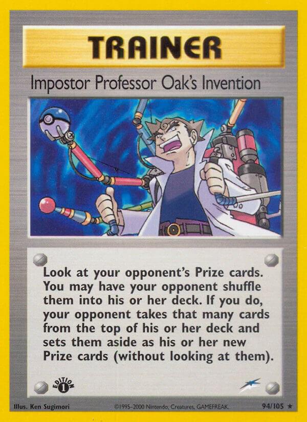 Impostor Professor Oak's Invention 94/105 - Neo Destiny