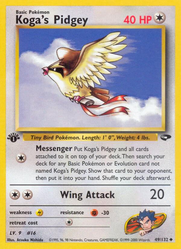 Koga's Pidgey 49/132 - Gym Challenge
