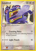Loudred 39/101 - EX Hidden Legends