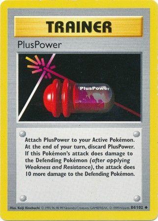 PlusPower 84/102 - Base Set