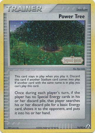 Power Tree 76/92 - EX Legend Maker