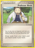 Professor Birch 82/106 - EX Emerald