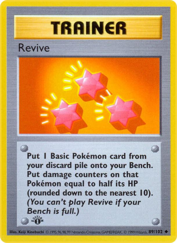 Revive 89/102 - Base Set