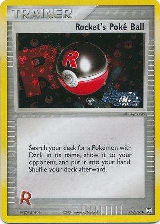 Rocket's Poke Ball 89/109 - EX Team Rocket Returns