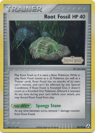 Root Fossil 80/92 - EX Legend Maker