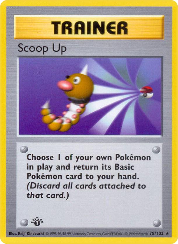 Scoop Up 78/102 - Base Set