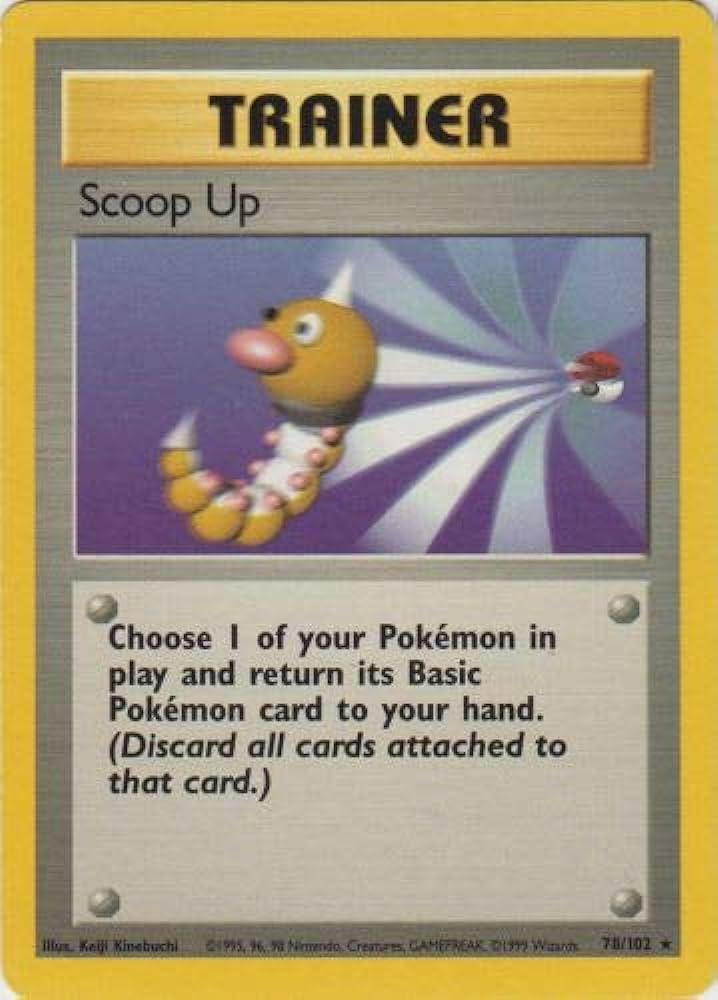Scoop Up 78/102 - Base Set