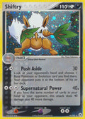 Shiftry 14/101 - EX Hidden Legends