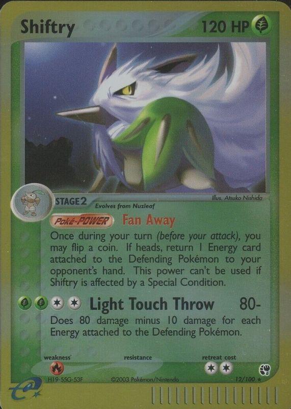 Shiftry 12/100 - EX Sandstorm