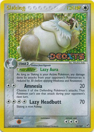 Slaking 15/107 - EX Deoxys
