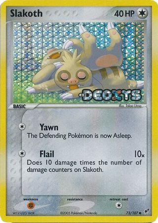 Slakoth 73/107 - EX Deoxys