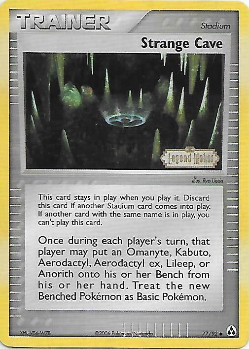 Strange Cave 77/92 - EX Legend Maker