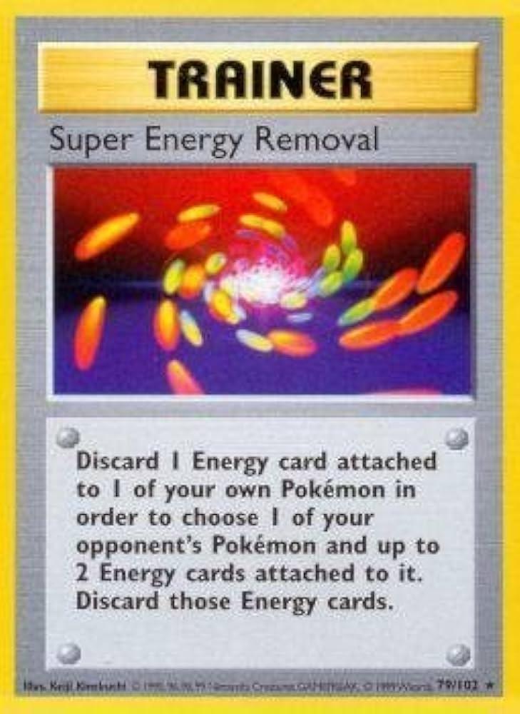 Super Energy Removal 79/102 - Base Set