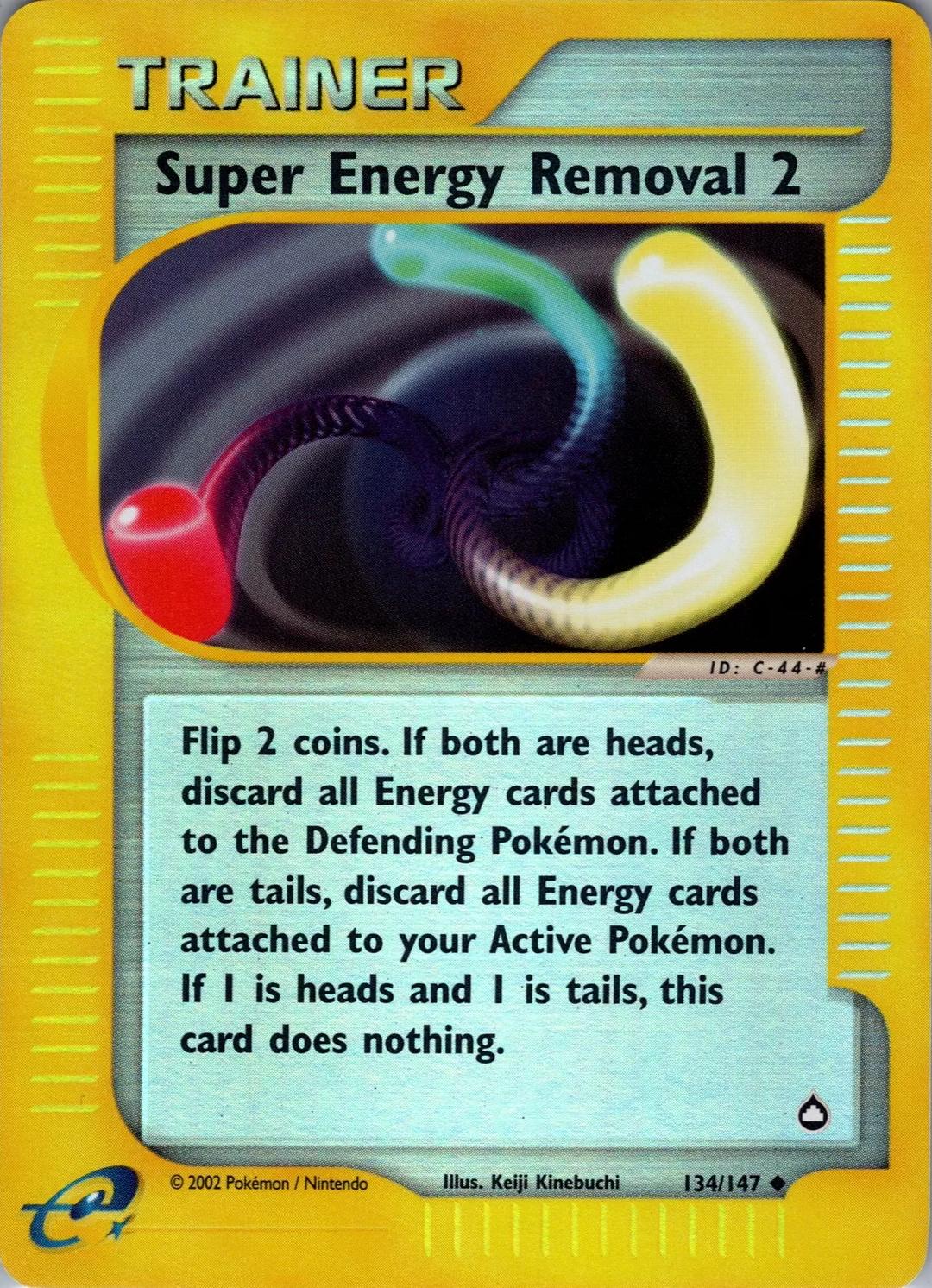 Super Energy Removal 2 134/147 - Aquapolis